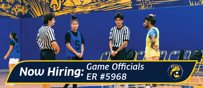 Now Hiring Intramural Sports Game Officials ER # 5968